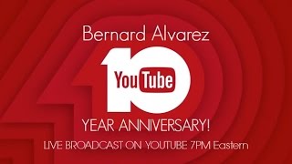 Bernard Alvarez Tenth Anniversary Live Stream (The awakening)