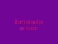 recrimination -  the toasters