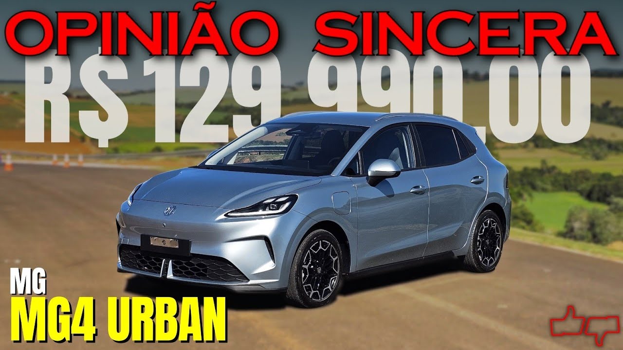 MG4 URBAN - Életrico BARATO com maior autonomia e espaço da categoria. A partir de R$ 129.990 vale?