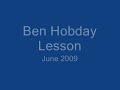 Ben Hobday Lesson - Gus