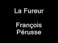 Fran�ois P�russe - La Fureur