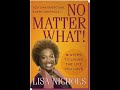 Lisa Nichols No Matter What Part 3 of 9