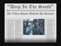 DEEP IN THE SOUTH BEHIND THE SCENES