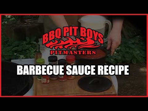 Barbecue Sauce recipe by the BBQ Pit Boys