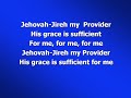 Jehovah Jireh (worship video w/ lyrics) Jehovah Jireh (worship video w/ lyrics)