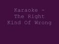 Karaoke-The-Right-Ki