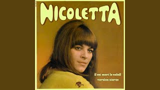 Nicoletta - Il est mort le soleil (1967)