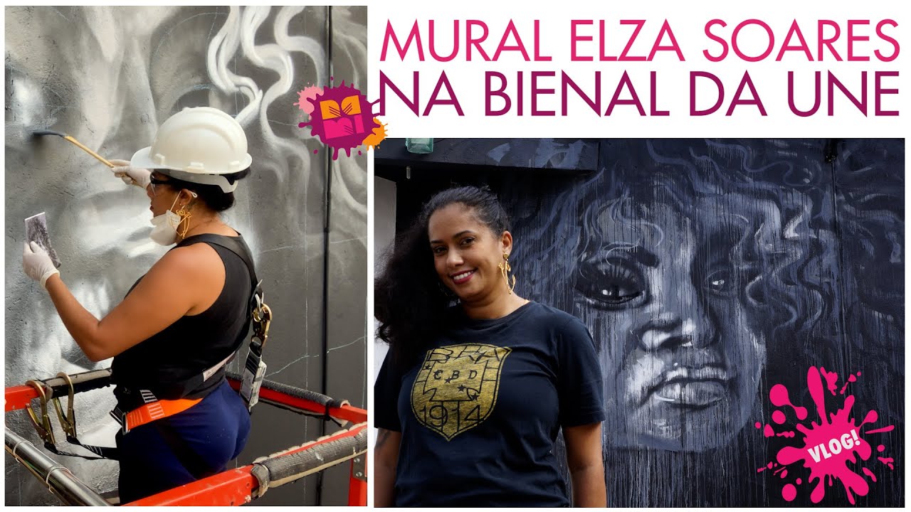 Vlog 004 - Mural Elza Soares na 12ª Bienal da @uneoficial