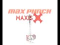 Maxis-MaxPunch