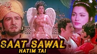 Saat Sawal - Hatim Tai  Full Movie  Superhit Hindi