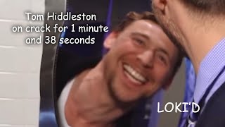 Tom Hiddleston on crack for 1 minute and 38 second