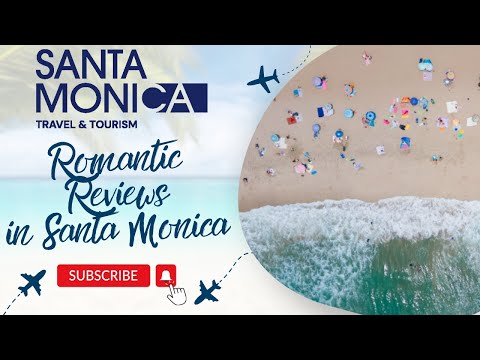 ROMANTIC VIEWS IN SANTA MONICA! 