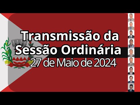 Transmissão da 8ª Sessão Ordinária 29 de Maio de 2024