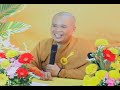 Chánh Nhân Và Trợ Nhân Niệm Phật (2/2) - Thích Giác Nhàn