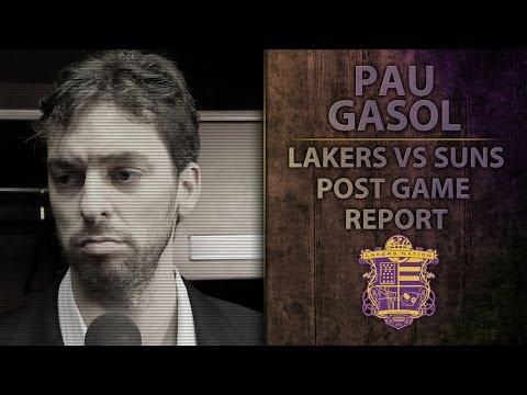 Video: Lakers Vs. Suns: Pau Gasol Talks About Kobe's Improvement, Teams Response To Kobe