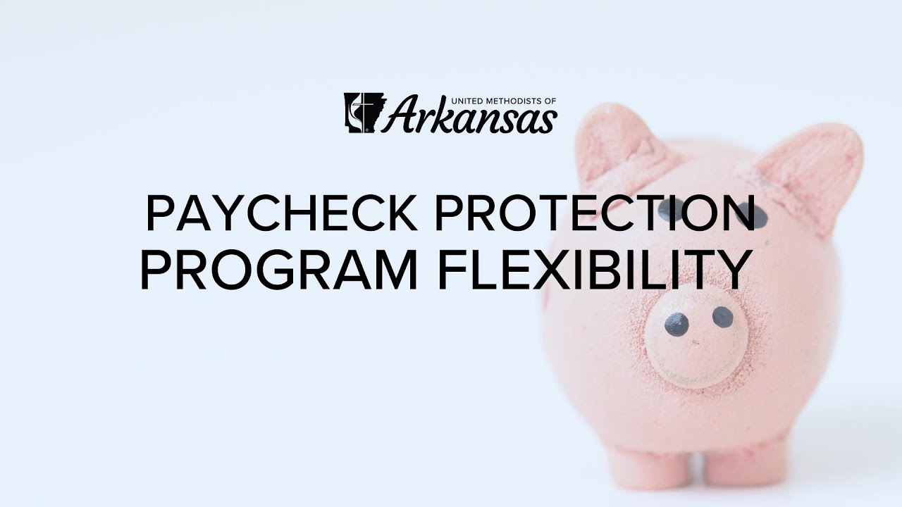 Paycheck Protection Program Updates (06/17/2020)