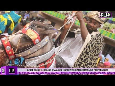 OJUDE OBA 2019: KOLADE ONANUGA’S HORSE RIDING AND MEMORABLE PERFORMANCE