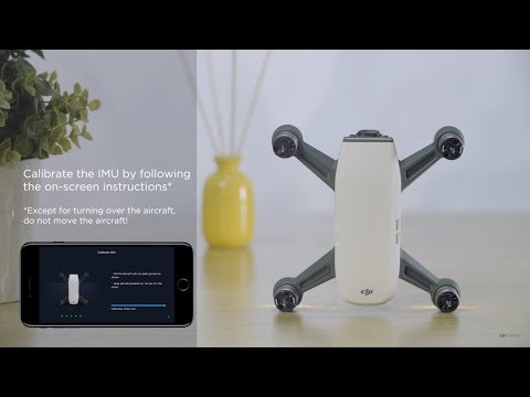 DJI Spark - Calibrating the IMU