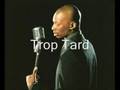 Singuila-Trop Tard