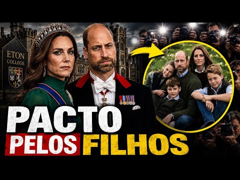 KATE E WILLIAM FAZEM PACTO SECRETO PARA PROTEGER OS FILHOS DE IMPACTOS FUTUROS