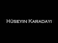 H�seyin Karaday?