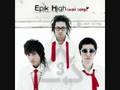 Follow the Flow - Epik High ft. MYK and D-Tox