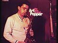 nice saxophone interplay and group effort.  art pepper, alto; warne marsh, tenor; ronnie ball, piano; ben tucker, bass; gary frommer, drums; nov. 26, 1956.