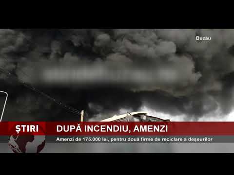 Amenzi de 175.000 de lei, în cazul incendiului de la platforma de reciclare din Buzău