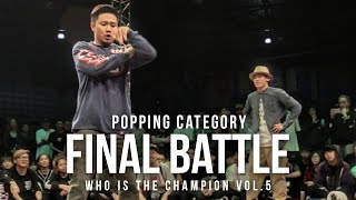 Dandy vs Josh – Who Is The Champion Vol.5 Popping Category Final