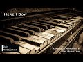Here I Bow, By Brian And Jenn Johnson (Bethel Musi