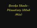 Booka Shade -  Planetary (Club Mix)