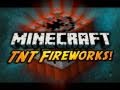 Minecraft: TNT Fireworks!