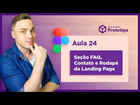 Landing Page no Figma - Seção FAQ e Rodapé  |  Curso de Figma  - Aula 24