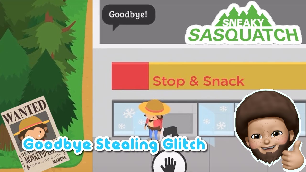 Sneaky Sasquatch Glitch - Goodbye Stealing Glitch [Dinsun Video]