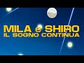 Cristina D'Avena - Mila e Shiro il sogno continua