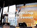 ny single med jakob sveistrup fra hans kommende album.for bedre lyd s� check jakob's myspace: www.myspace.com/jakobsveistrup