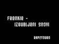 Frenkie - izgubljeni snovi