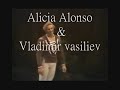 alicia alonso   vladimir vasiliev