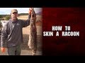 How To Skin A Racoon