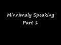 Minimally Speaking Part 1 New Rhythmics