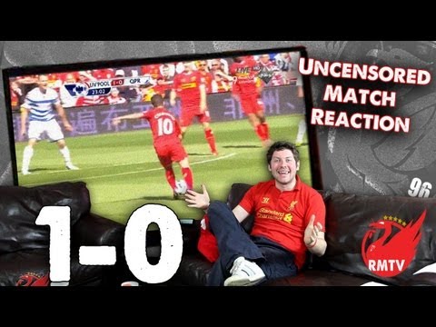 Liverpool 1-0 QPR: Coutinho Screamer Seals Last Carra Win (Uncensored Match Reaction Show)