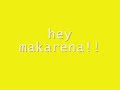 Los Del rio - Hey Makarena