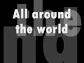 Justin Bieber ft. Ludacris - All Around The World Lyrics on Screen