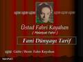 Fahri Kayahan / Fani D�nyay� Tarif