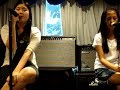 Justine & Sylvia singing (Cover Version) of Bleeding Love