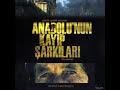 Anadolu'nun Kayıp Şarkıları-Kırtıl Semahı