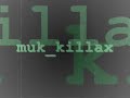 mykakis 3D muk killax