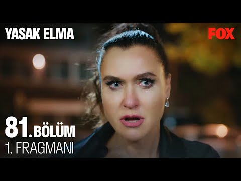 Yasak Elma 81. Bölüm Fragmanı                                                                                                                                                                                                                             