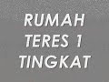 RUMAH TERES 1 TINGKAT