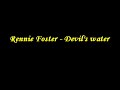 Rennie Foster - Devil's water